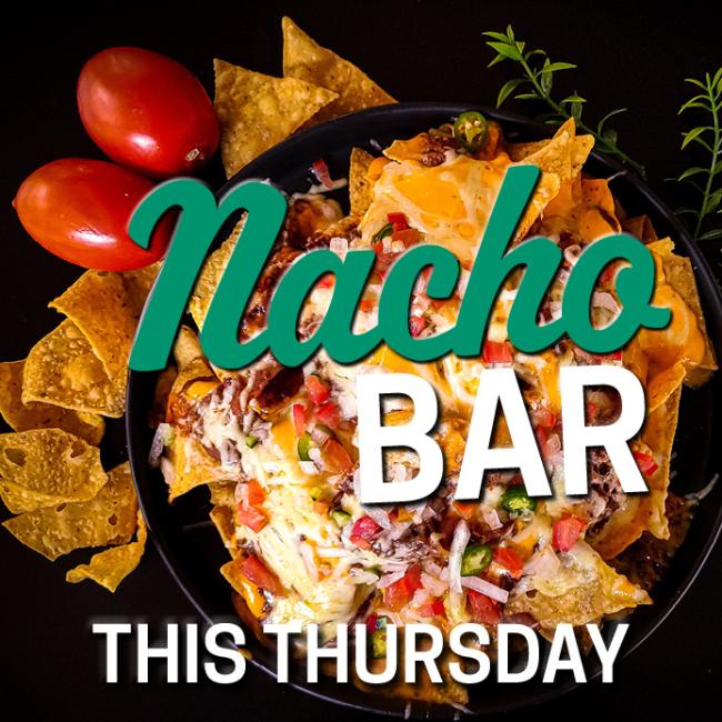 Nacho Bar during lunch on February 11