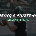 Being a Mustang: Steven Frerichs